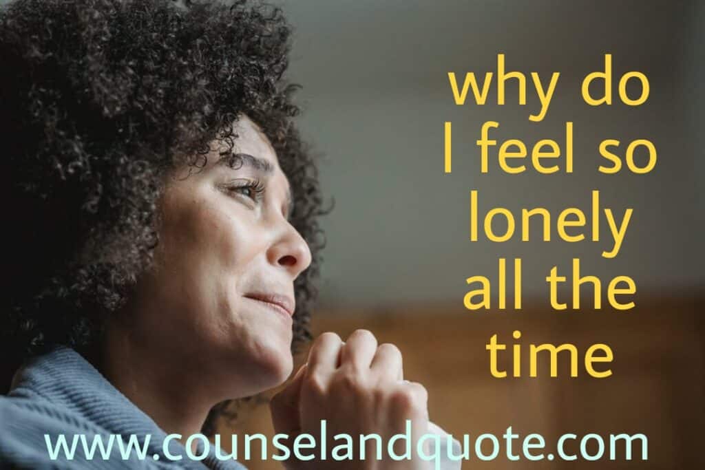 why-do-i-feel-so-lonely-all-the-time-in-my-life-12-step-guide