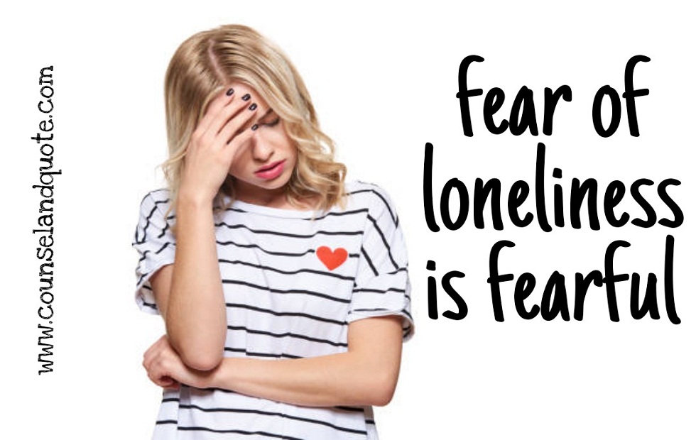 Fear Of Loneliness
