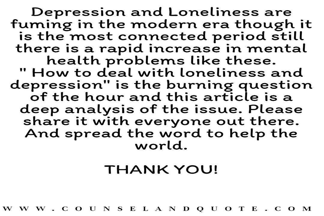 How to deal with loneliness and depression 34
