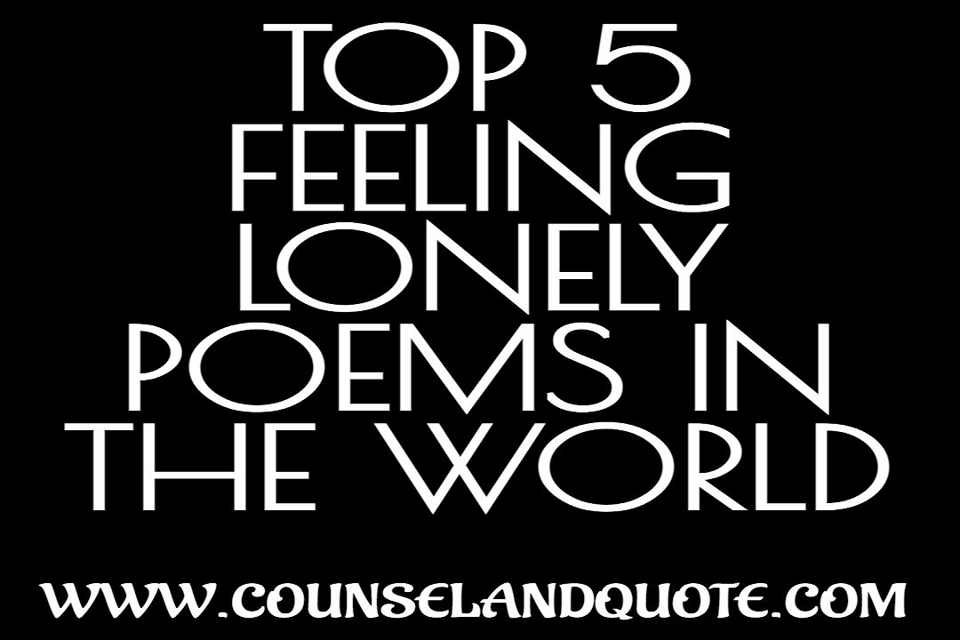 Feeling Lonely Poems 8