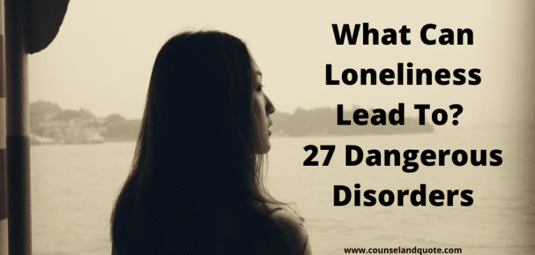 What Can Loneliness Lead To