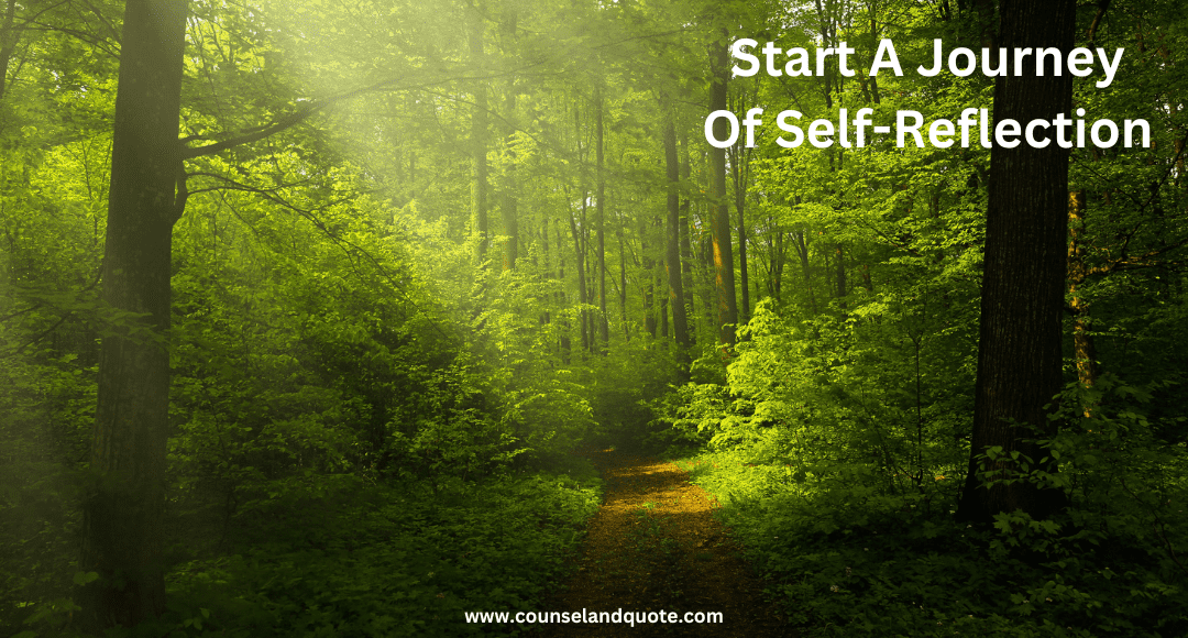 Start a journey of Self-reflection