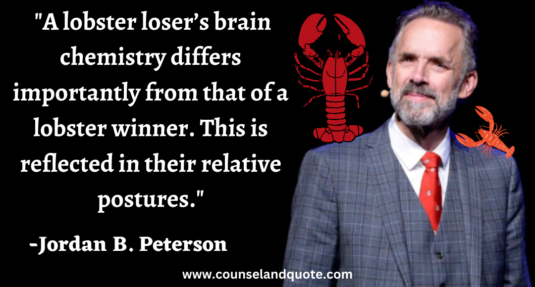 14 A lobster loser’s brain chemistry differs importantly from that of a lobster winner. This is reflected in their relative postures