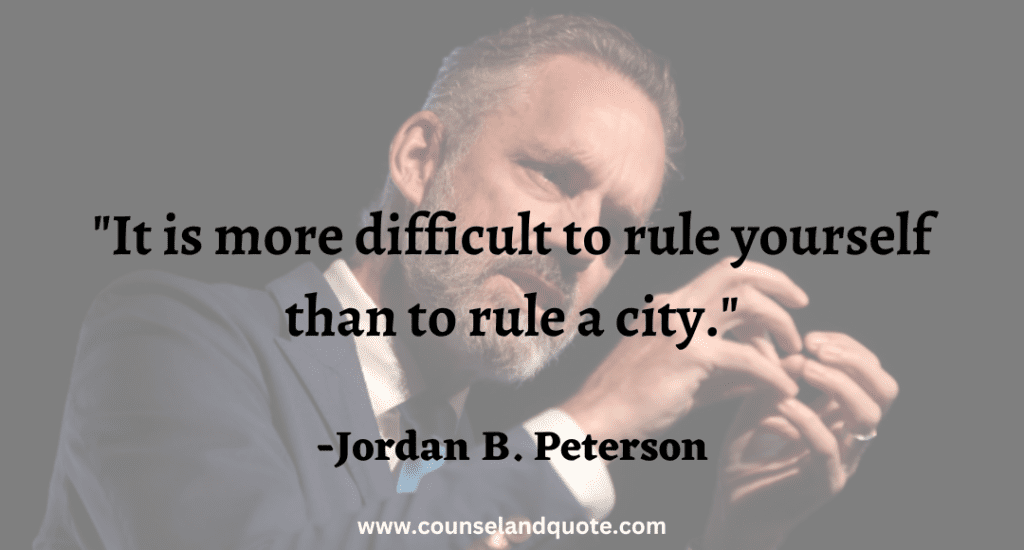 18 It is more difficult to rule yourself than to rule a city