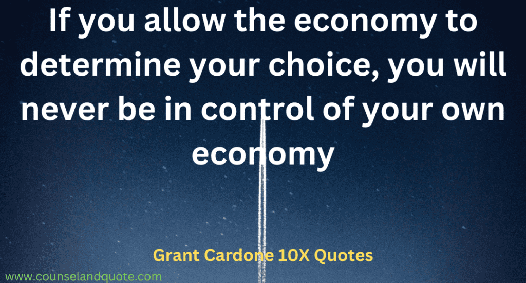 39- Grant Cardone 10X Quotes