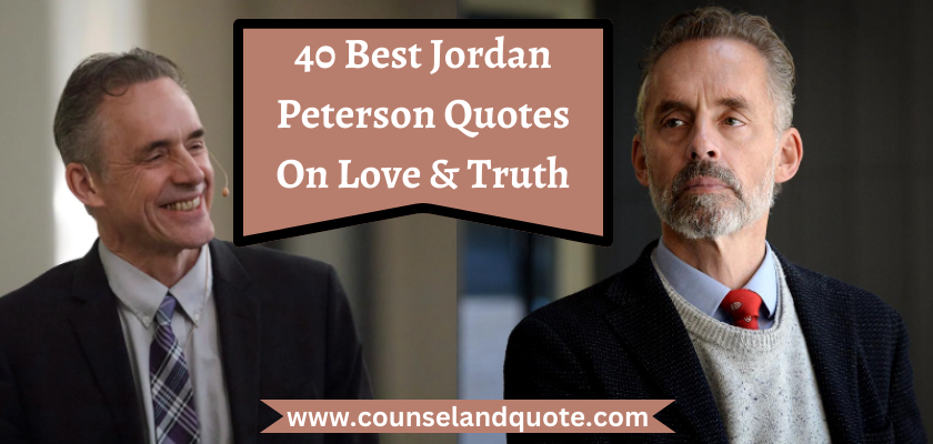 Jordan Peterson Quotes On Love