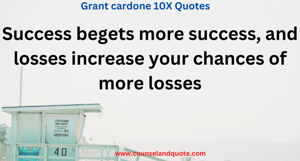 51- Grant Cardone 10X Quotes