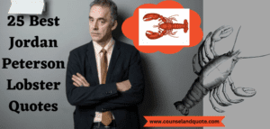 Jordan Peterson Lobster Quotes