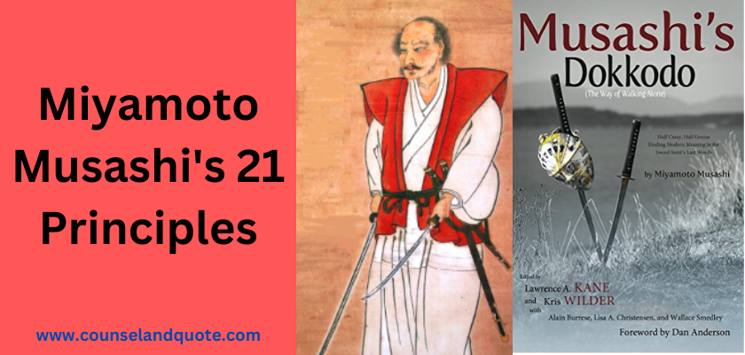 Miyamoto Musashi's 21 Principles
