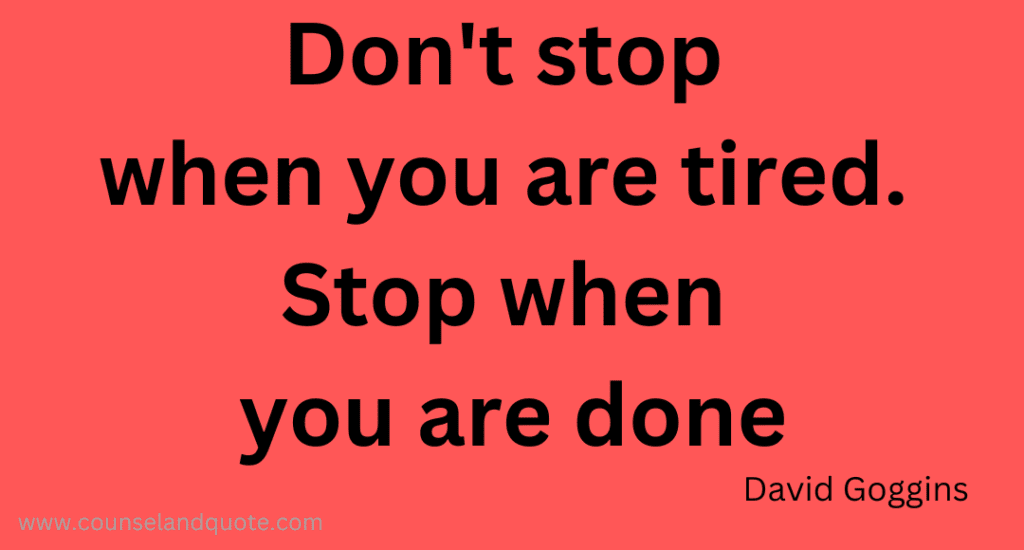 Quote By David Goggins