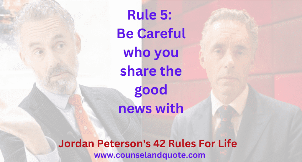 Rule 5 Be Careful who you share the good news with