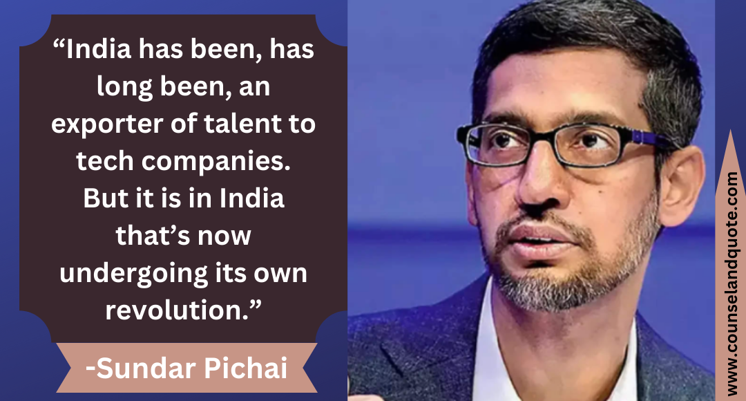 1 “India has been, has long been, an exporter of talent to tech companies. But it is in India that’s now undergoing its own revolution.”