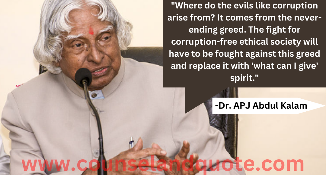 154 Where do the evils like corruption arise from It comes from the never-ending greed.