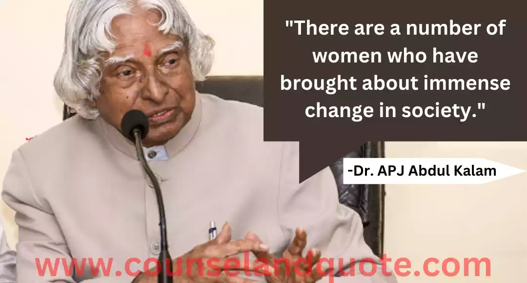 169 There are a number of women who have brought about immense change in society
