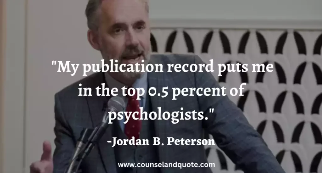 180 My publication record puts me in the top 0.5 percent of psychologists.