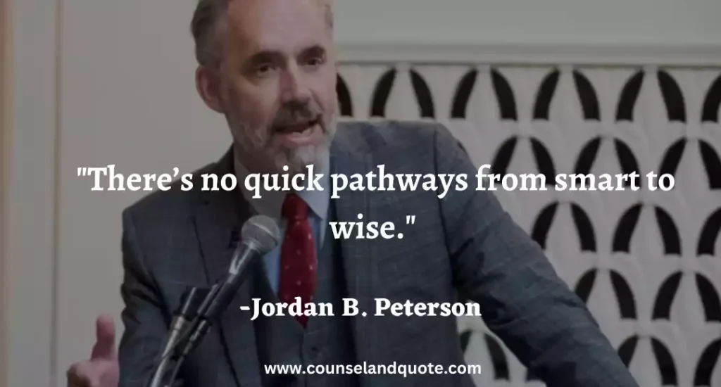 200 There’s no quick pathways from smart to wise.