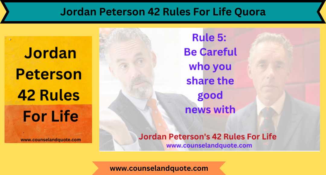 Jordan Peterson 42 Rules For Life Quora