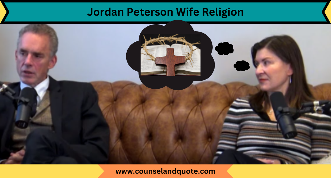 Jordan Peterson Wife Religion