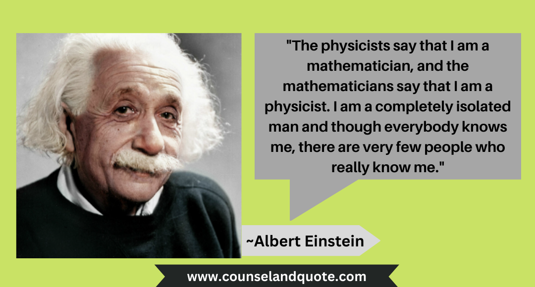 31 The physicists say that I am a mathematician