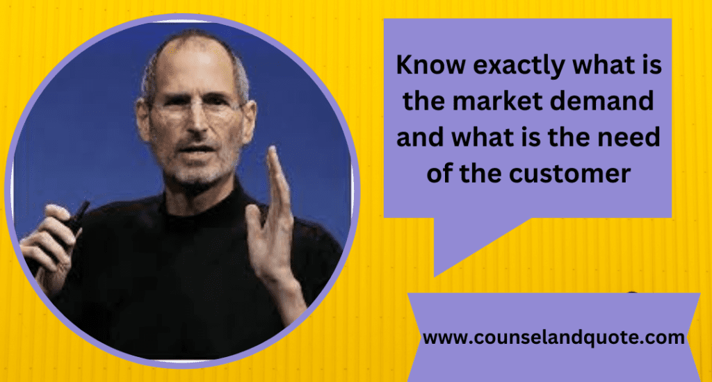 9- know the customer need
