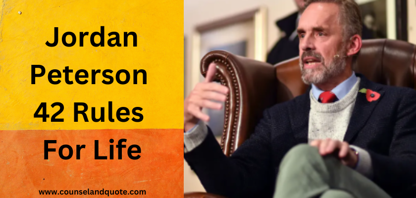 Jordan Peterson's 42 Rules For Life
