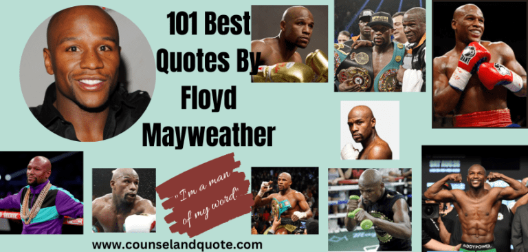 Quotes By Floyd Mayweather