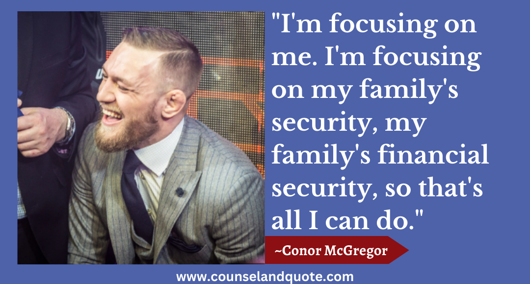 51 I'm focusing on me. I'm focusing on my family's security, my family's financial security, so that's all I can do.