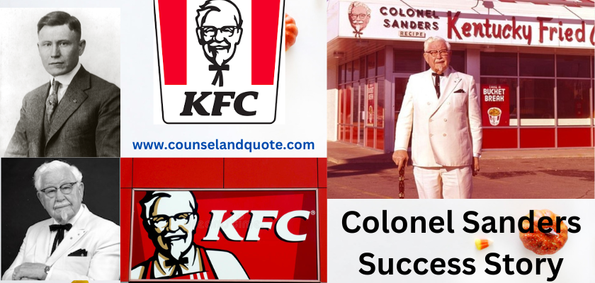 Colonel Sanders Success Story