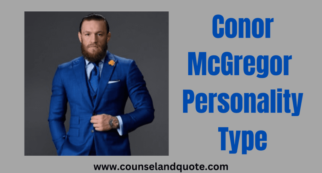 Conor McGregor Personality Type
