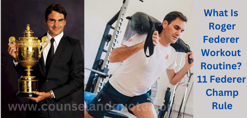 Roger Federer Workout