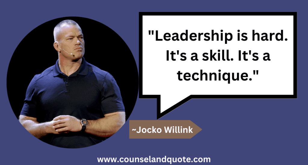 45 Best Jocko Willink Leadership Quotes
