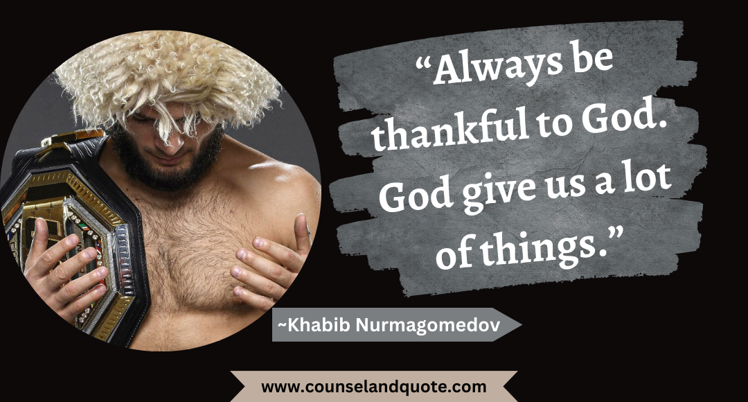 52 “Always be thankful to God. God give us a lot of things.”52 “Always be thankful to God. God give us a lot of things.”
