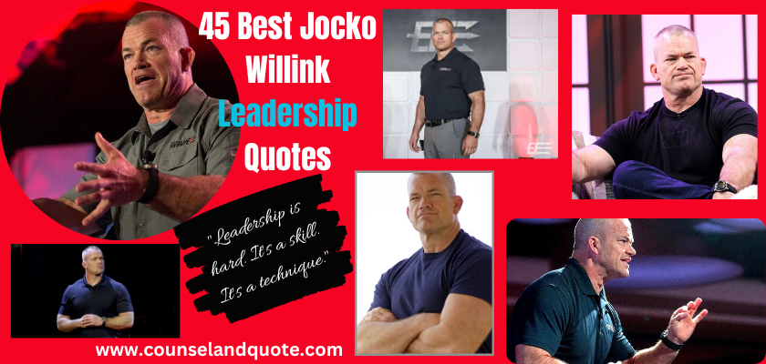 Jocko Willink Leadership Quotes