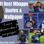 Mbappe Quotes