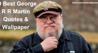 50 Best George R R Martin Quotes & Wallpaper