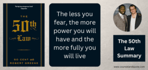 The 50th Law Summary
