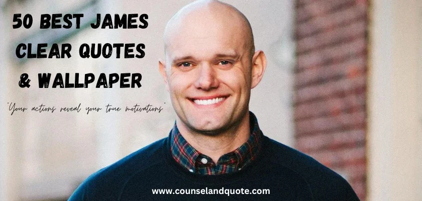 50 best James Clear Quotes