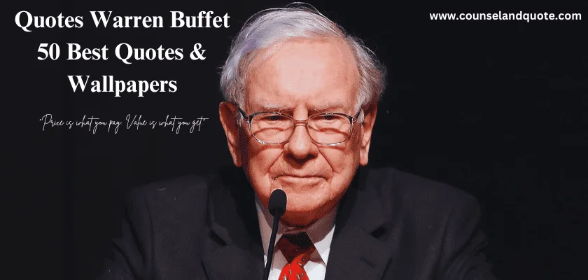 50 Quotes from Warren Buffet