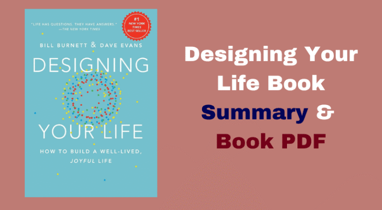 Designing Your Life Summary