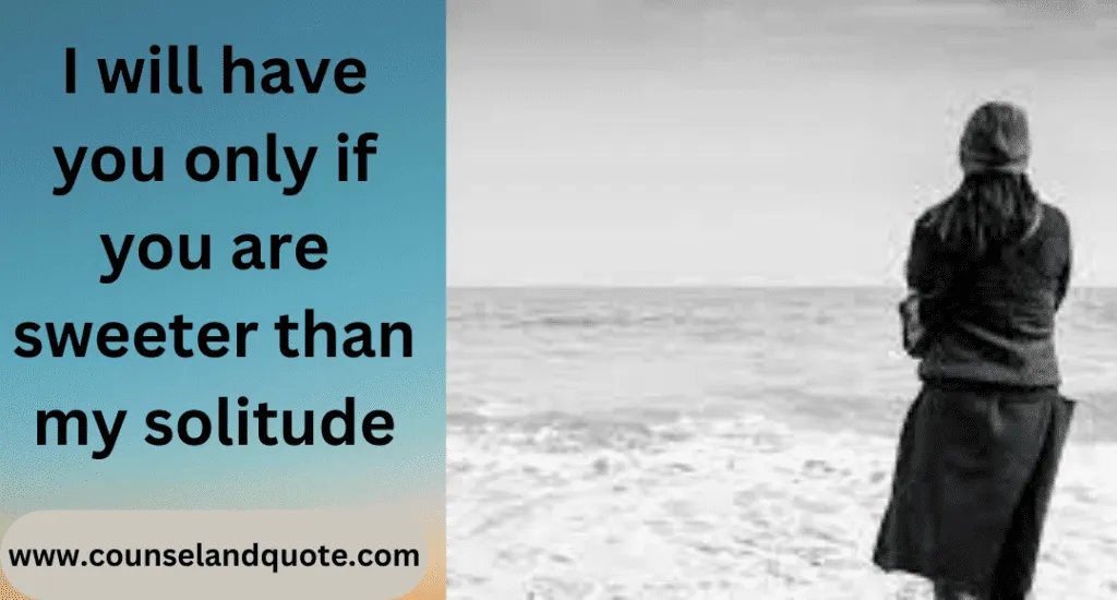 Quotes on feeling alone 111