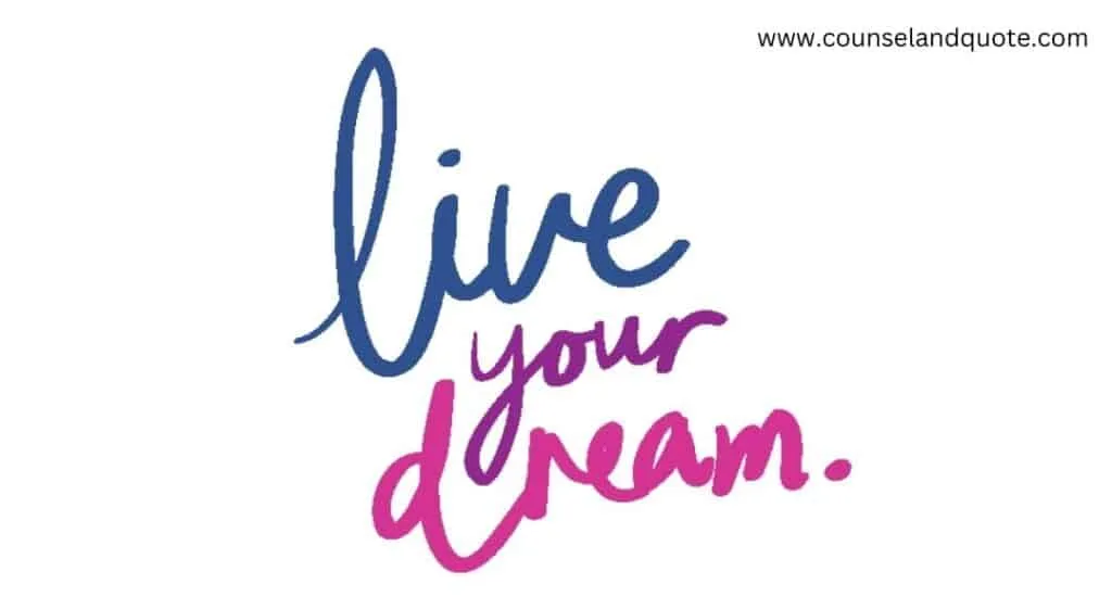 live your dream
