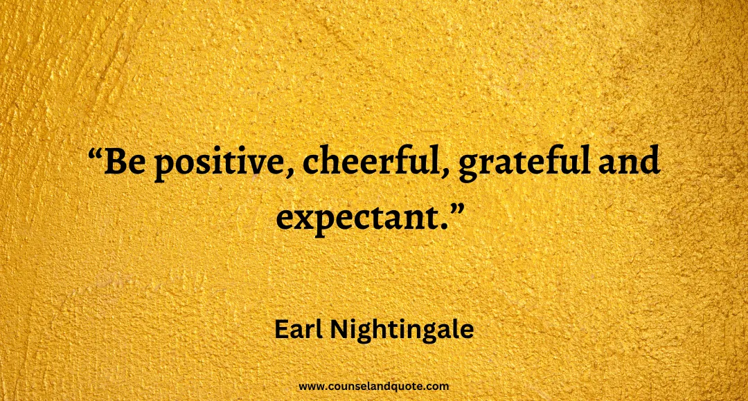 59 Be positive, cheerful, grateful and expectant