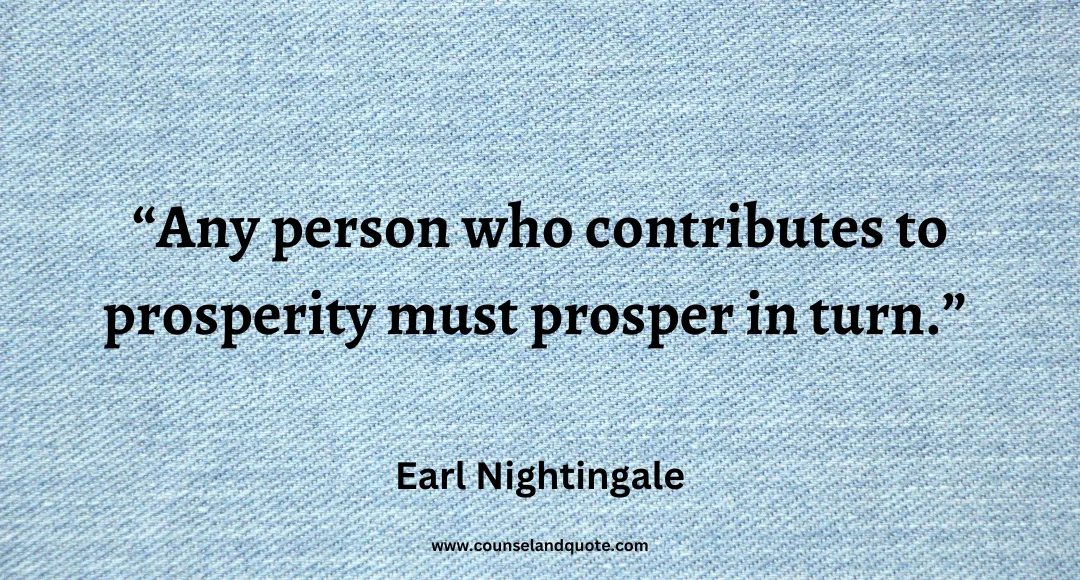 84 Any person who contributes to prosperity must prosper in turn