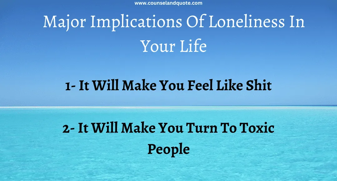 Major Implications Of Loneliness In Your Life