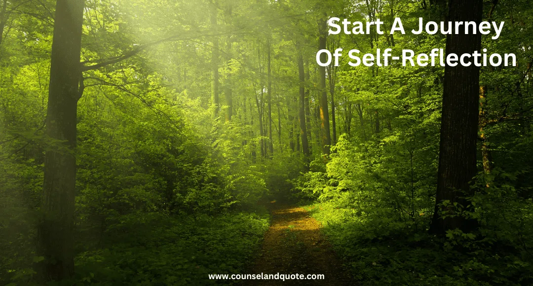 Start a journey of Self-reflection