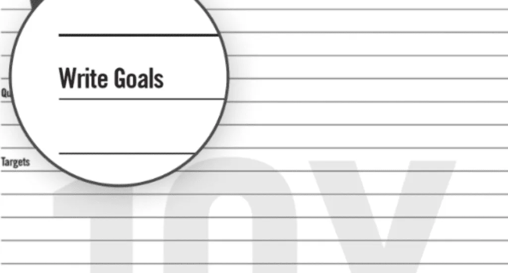 Write your goals 6
