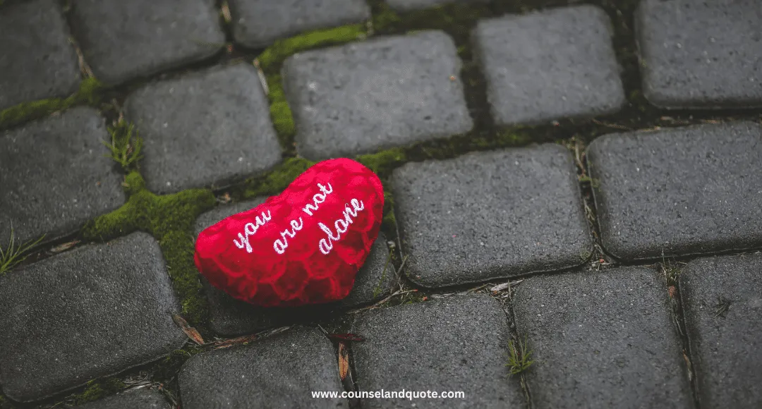 You Are Not The Only Lonely Person