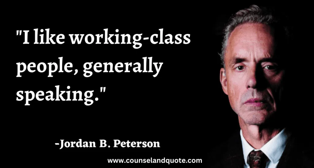 144 I like working-class people, generally speaking.