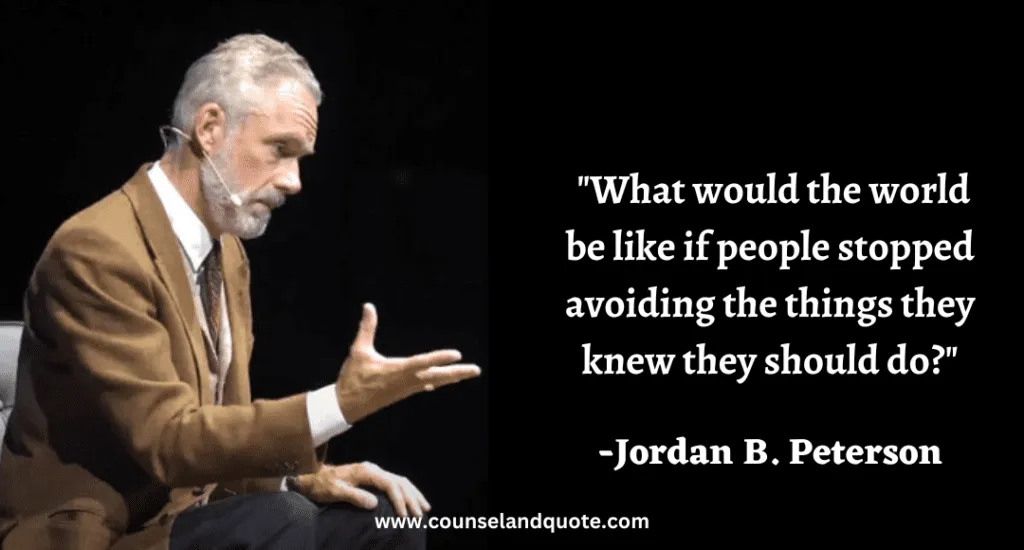 240 What would the world be like if people stopped avoiding the things they knew they should do