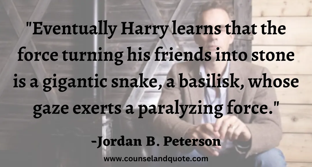 65 Eventually Harry learns that the force turning his friends into stone is a gigantic snake, a basilisk, whose gaze exerts a paralyzing force.